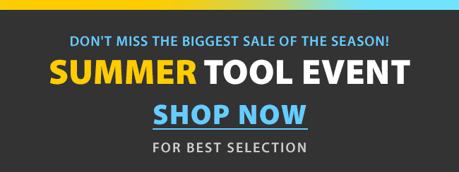 Summer Tool Event