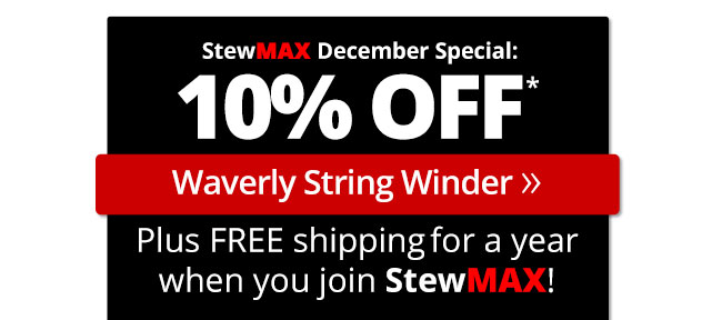 10% Off the Waverly String Winder with StewMAX Membership