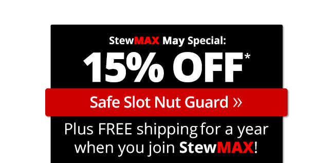 May Special: 15% OFF Safe Slot Nut Guard