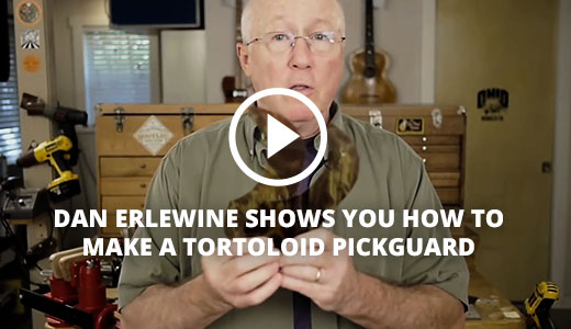 Dan Erlewine Shows You How to Make a Tortoloid Pickguard