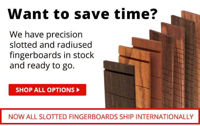 Slotted Fingerboards