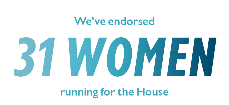 We've endorsed 31 WOMEN running for the House:
