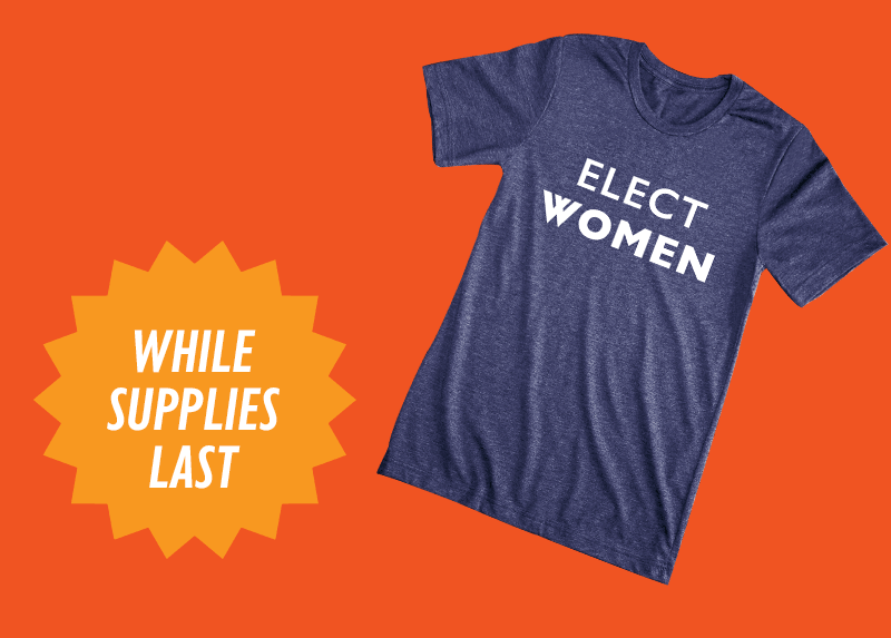 Elect Women tee (While Supplies Last!)