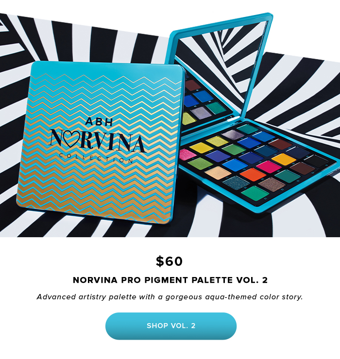 ABH NORVINA COLLECTION. $60 NORVINA PRO PIGMENT PALETTE VOL. 2. Advanced artistry palette with a gorgeous aqua-themed color story.SHOP VOL. 2