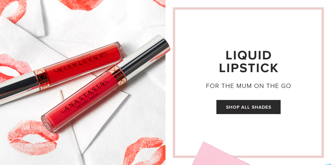 LIQUID LIPSTICK. FOR THE MUM ON THE GO. SHOP ALL SHADES