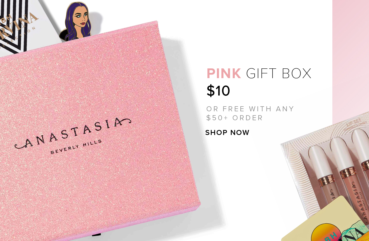 PINK GIFT BOX $10. SHOP NOW
