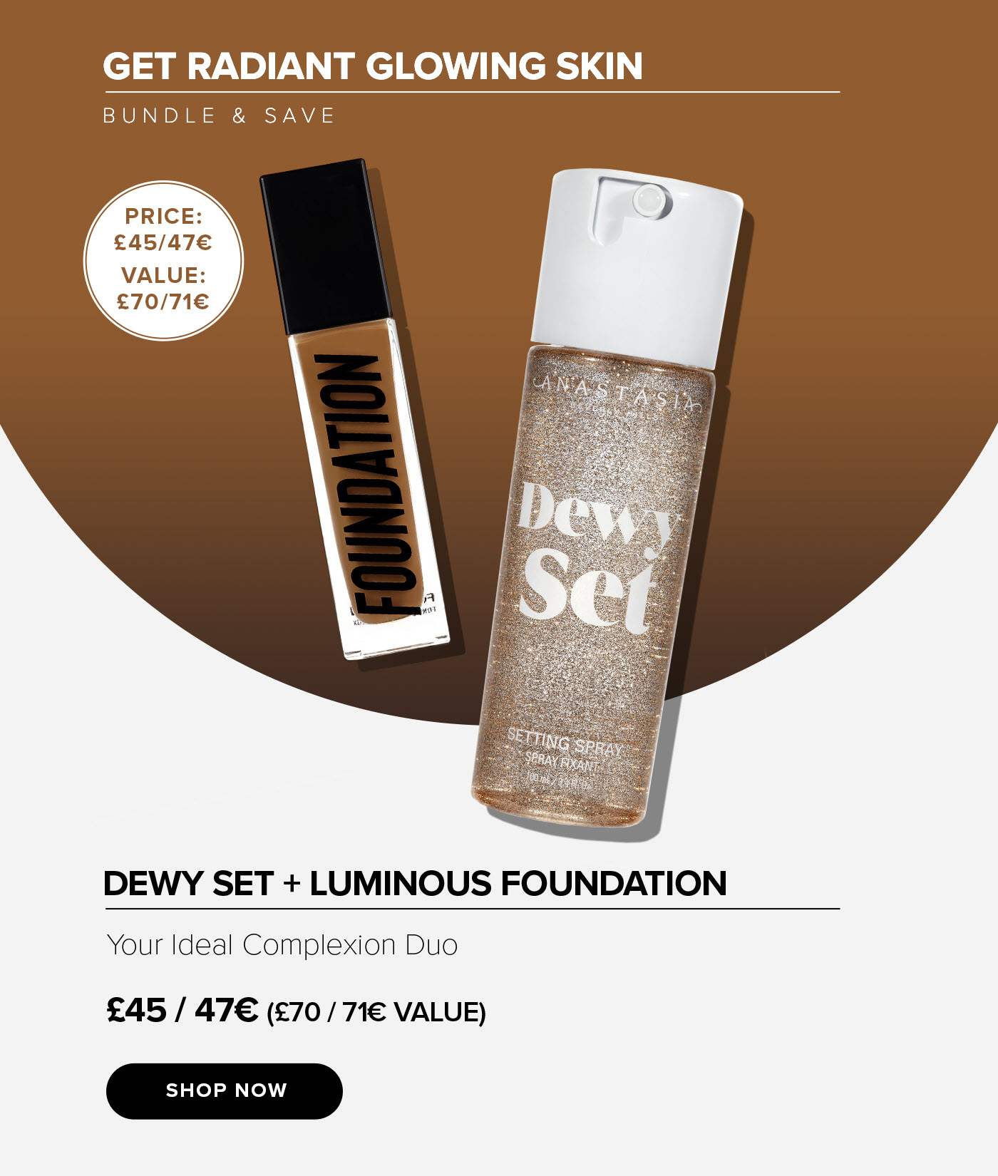 Save 30% on Luminous Foundation + Dewy Set Setting Spray - Shop Now