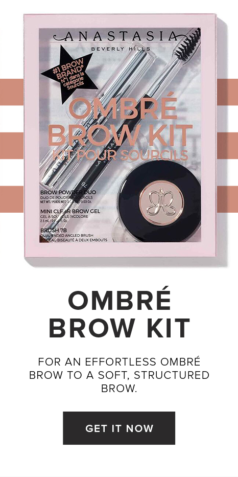 OMBR? BROW KIT FOR AN EFFORTLESS OMBR? BROW TO A SOFT, STRUCTURED BROW. GET IT NOW