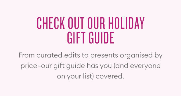 Check out our holiday gift guide