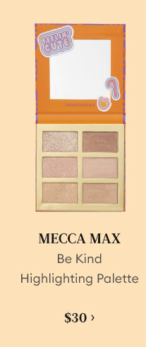 MECCA MAX: Be Kind Highlighting Palette