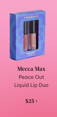 MECCA MAX Peace Out Liquid Lip Duo