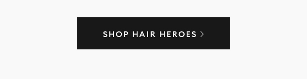 SHOP HAIR HEROES
