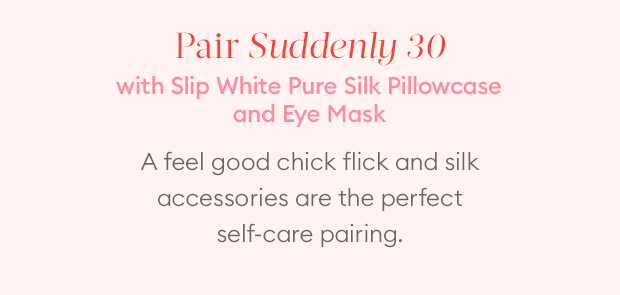 Pair Suddenly 30 with Slip White Pure Silk Pillowcase and Eye Mask