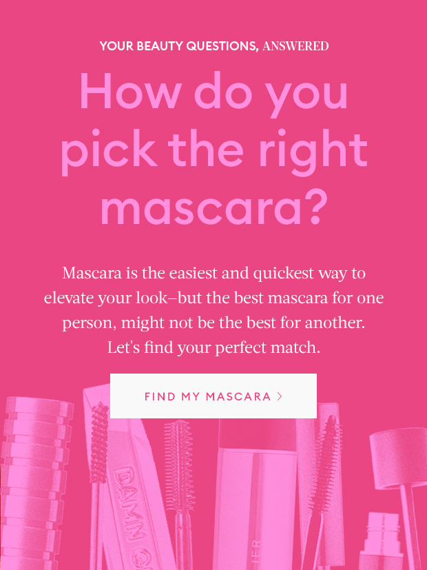 How do you pick the right mascara?