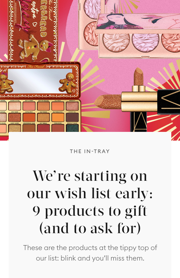 First look at holiday - the nine gifts on our wish list