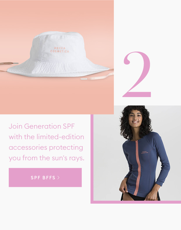 Join generation SPF with the limited-edition accessories protecting you from the sun's rays.