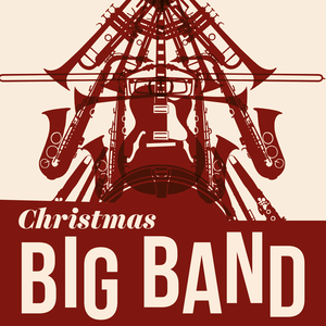 Christmas Big Band ?