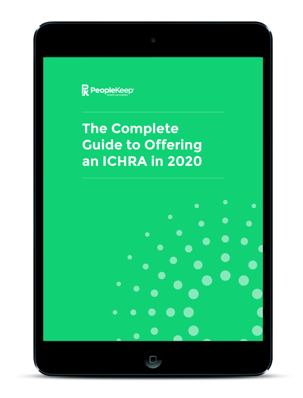The Complete Guide to Offering an ICHRA