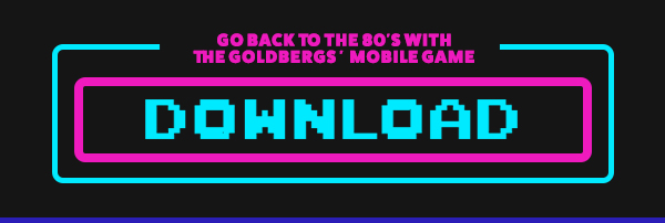 The Goldbergs Mobile Game