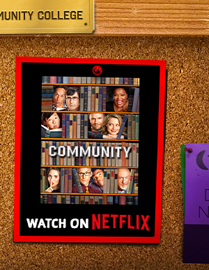 Binge Watch Community on Netflix