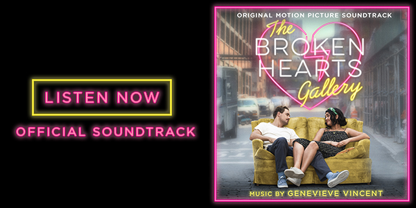 The Broken Hearts Gallery Soundtrack