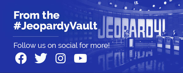 From the #JeopardyVault | Follow us on social for more!