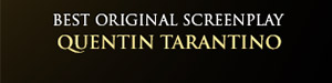 Best Original Screenplay Quentin Tarantino