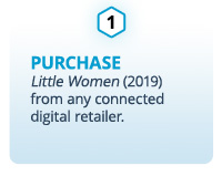 1. Purchase Little Women (2019) from any connected digital retailer.