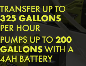 Transfer up to 325 gallonsper hour. Pumps Up to 200gallons with a 4ah battery.