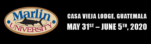 Marlin University | Casa Vieja Lodge, Guatemala | May 31st - June 5th, 2020
