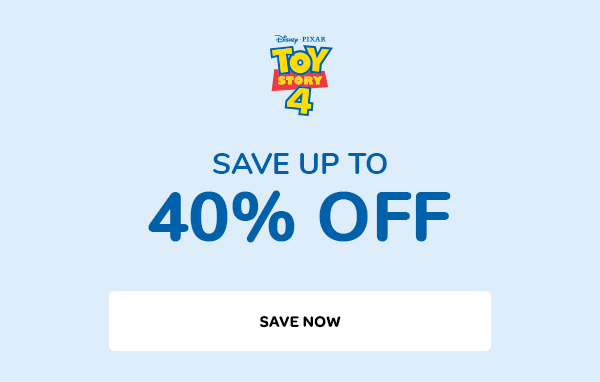 40% off Toy Story 4 items