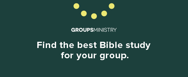 Find the best Bible study for your group