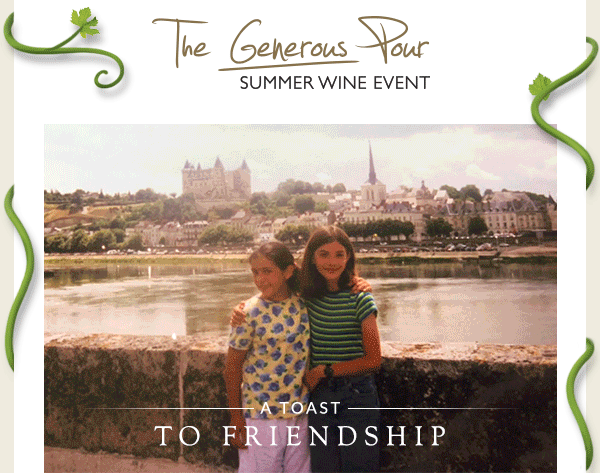The Generous Pour | SUMMER WINE EVENT | A TOAST TO FRIENDSHIP
