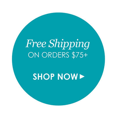 Free shipping on orders $75+ Shop Now>