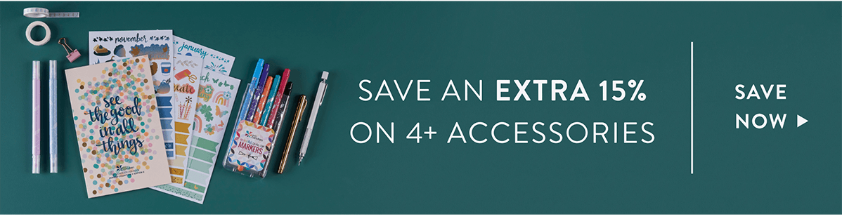 15% on 4+ accessories Save Now >