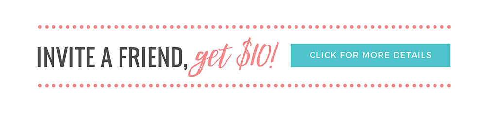 Invite a friend, GET $10! Click for more details >
