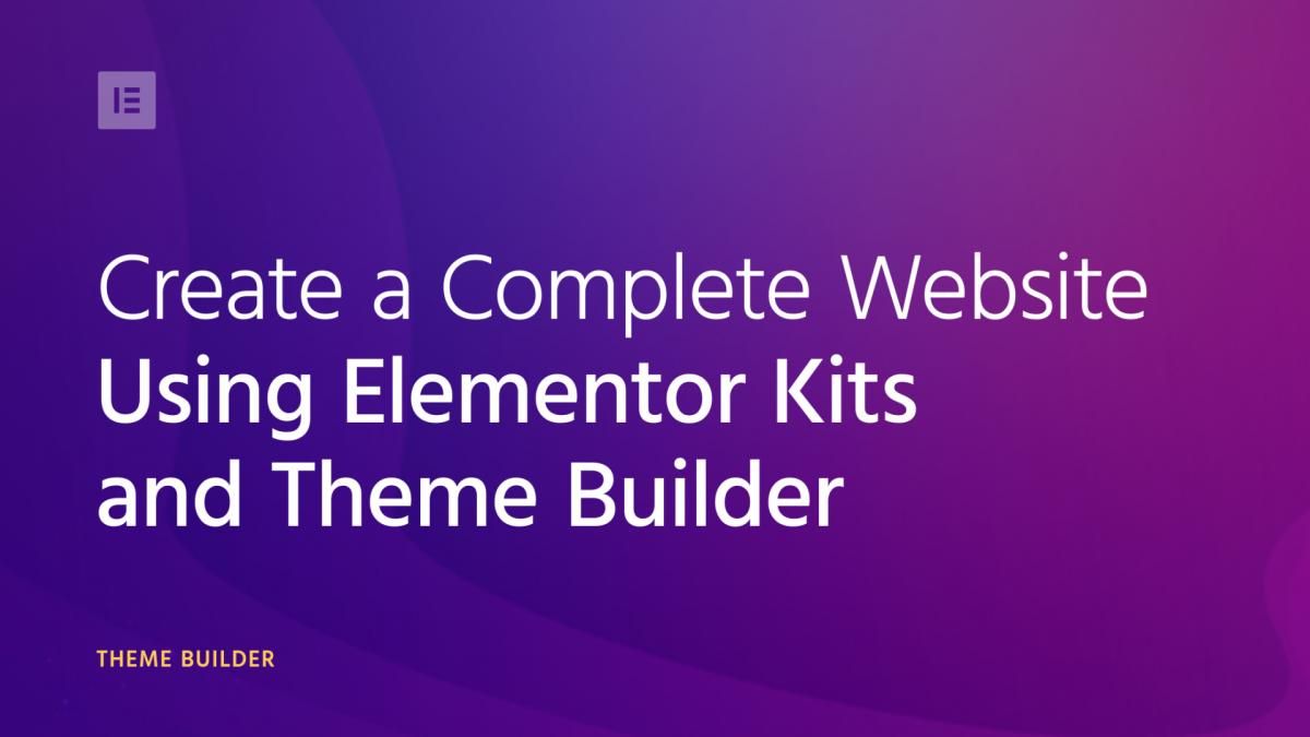 Build Your Website with Theme Builder