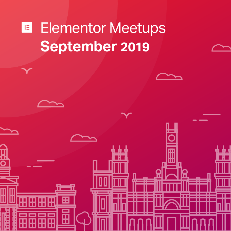 Elementor Meetups September 2019