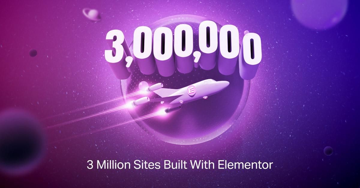 Elementor Reaches 3 Million Active Installs