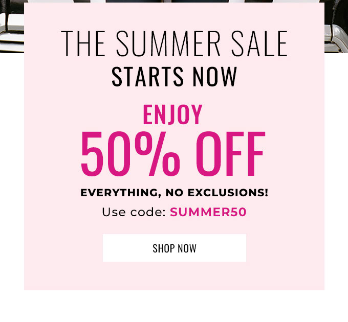 The Summer Sale Starts Now