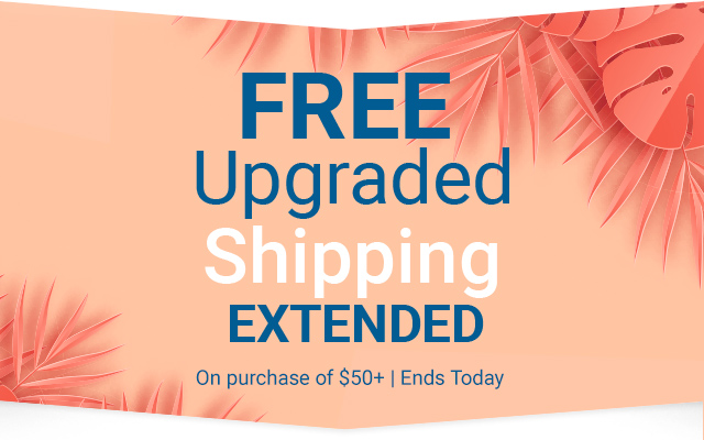 Free Upgraded Shipping Extended on purchase of $50 or more through December 18th