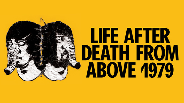Life After Death From Above 1979