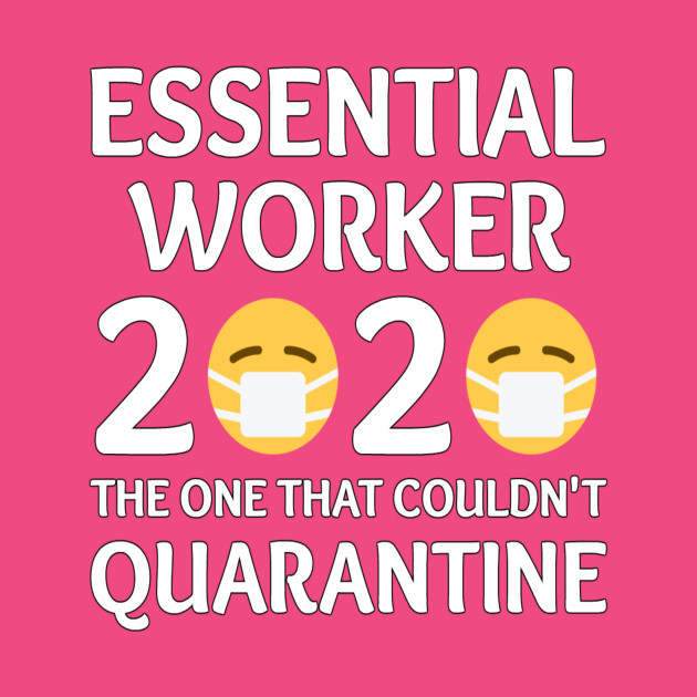 essential worker 2020