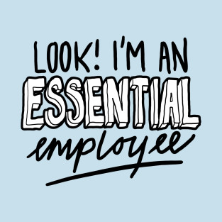 Essential Employee