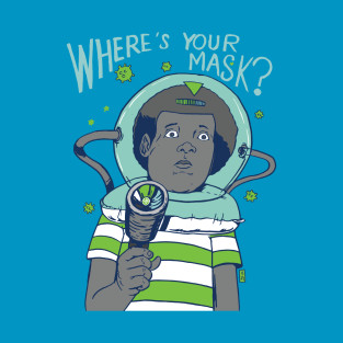 Where''s Your Mask?