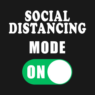 social distancing mode on