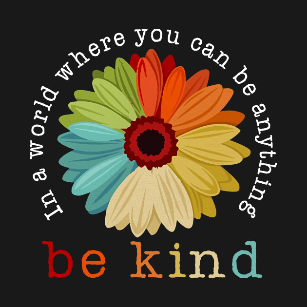 be kind daisy
