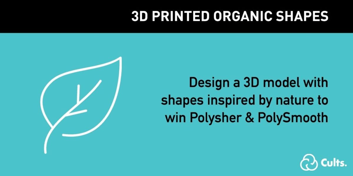 Enter the 3D design and printing challenge about organic shapes inspired by nature.