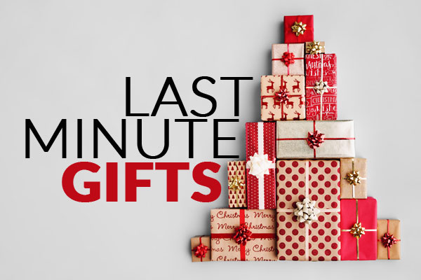 Last Minute Gifts