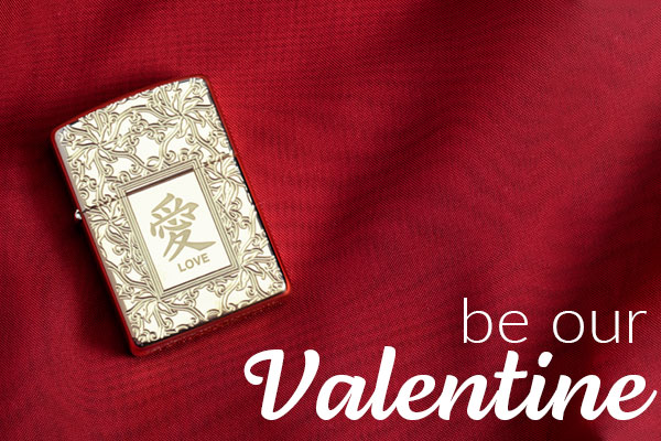 Be Our Valentine. Zippo Love Lighter.
